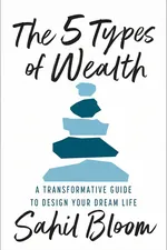 The 5 Types of Wealth cover