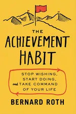The Achievement Habit cover