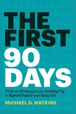 The First 90 Days cover