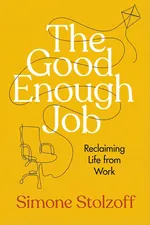 The Good Enough Job cover