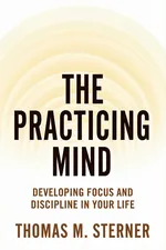 The Practicing Mind cover