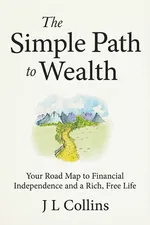 The Simple Path to Wealth cover